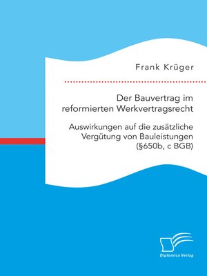 cover image of Der Bauvertrag im reformierten Werkvertragsrecht